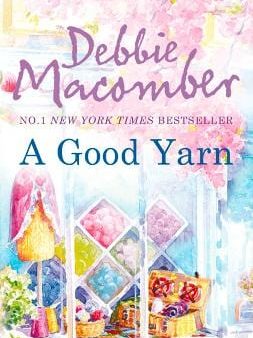 A Good Yarn (A Blossom Street Novel, Book 2) Online Hot Sale