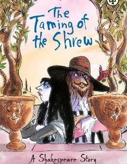 A Shakespeare Story: The Taming of the Shrew Hot on Sale